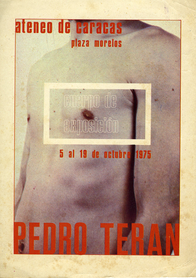 Cuerpo de exposición. Pedro Terán [tarjeta]. Caracas, Ateneo de Caracas, 1975.