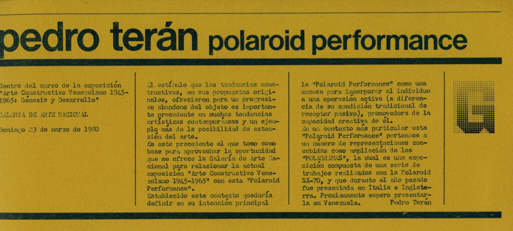 Pedro Terán. Polaroid performance [volante]. Caracas, Galería de Arte Nacional, 1980.