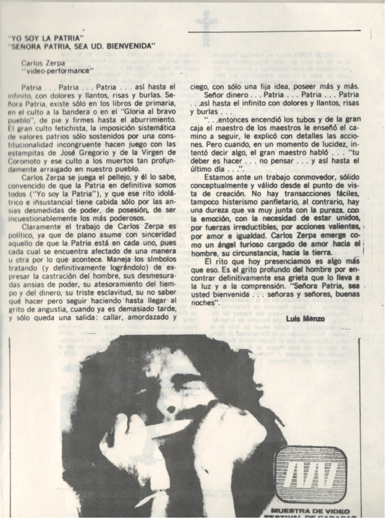 Luis Manzo. Yo soy la patria, Señora patria, sea Ud. bienvenida. Carlos Zerpa. Video-performance [folleto], Muestra de Video, Festival de Caracas, Caracas, 1979.