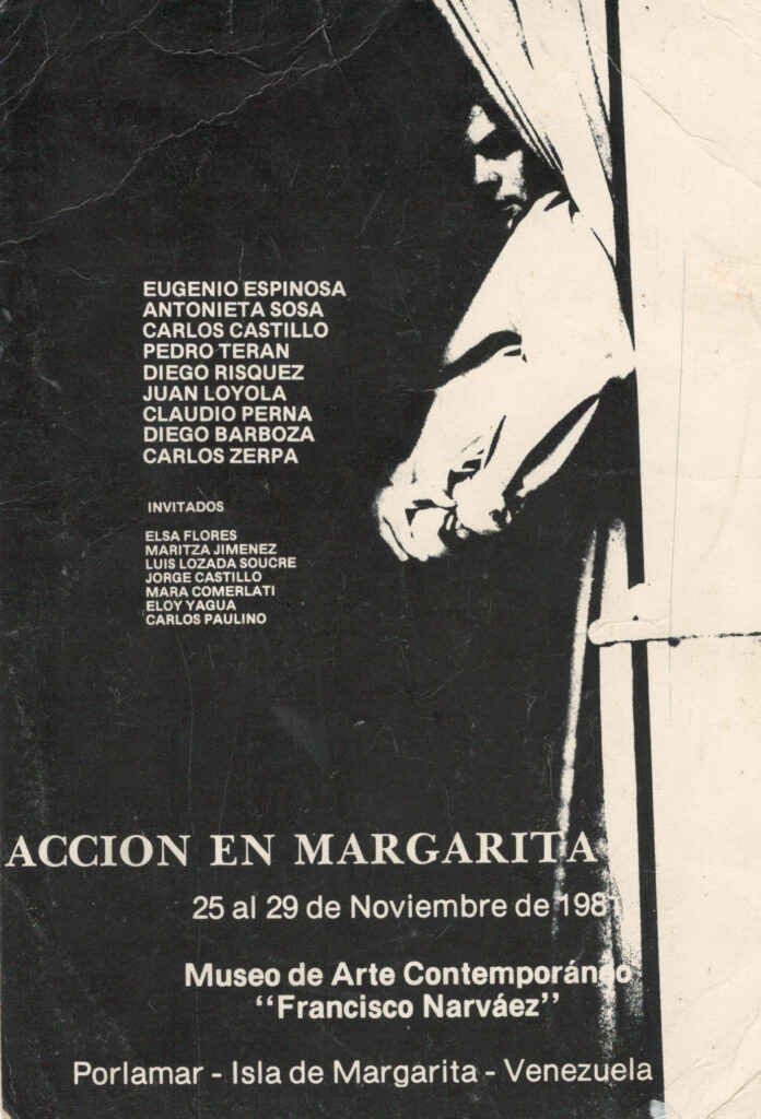 Carlos Zerpa, (1981). Acciones en Margarita. Afiche [folleto], Museo de Arte Contemporáneo Francisco Narváez, Porlamar.