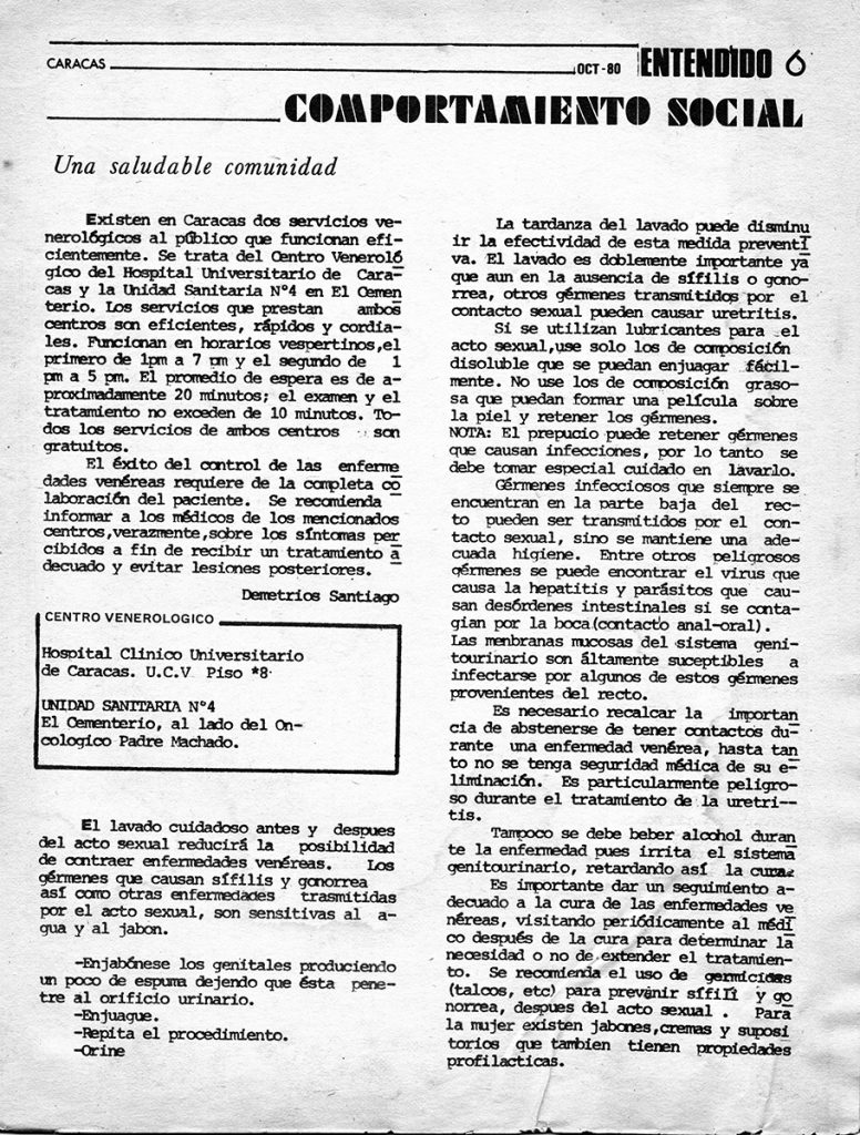 Demetrios Santiago. “Una saludable comunidad”. En: Entendido, año 1, no. 3, Caracas, octubre 1980, p. 6.