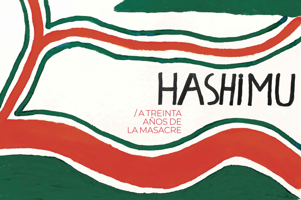 HASHIMU. A TREINTA AÑOS DE LA MASACRE