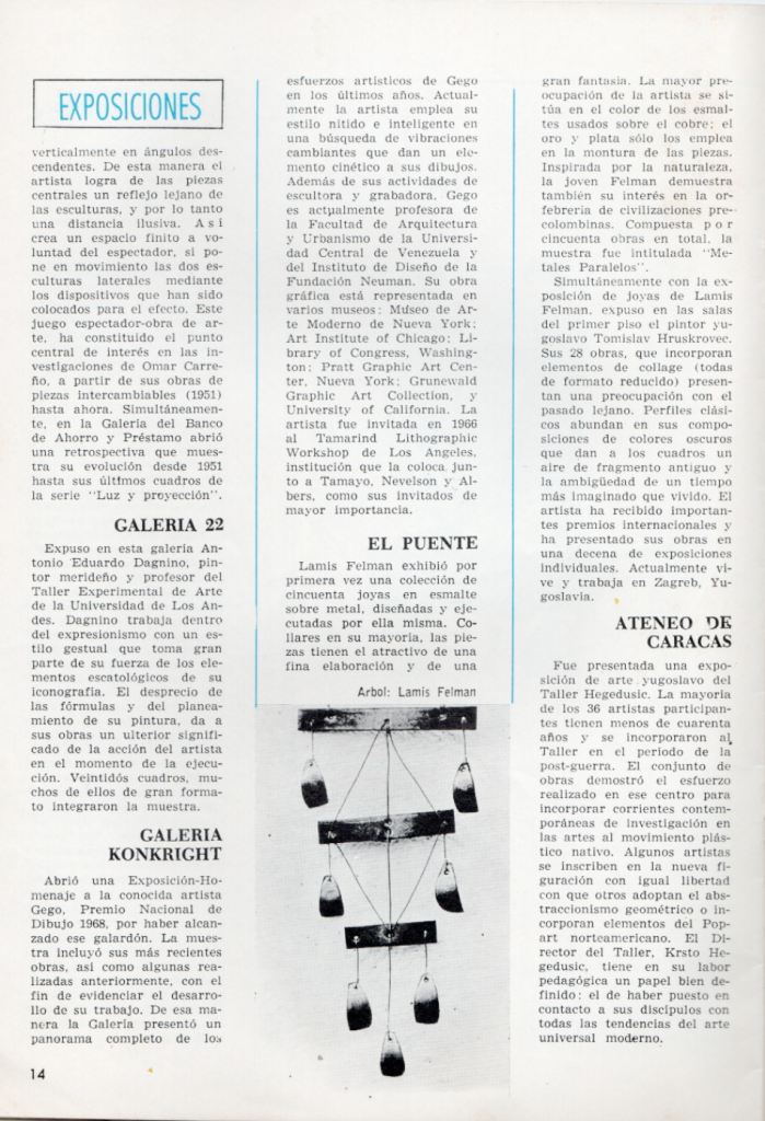 “El Puente” (reseña de exposición). En: Carta Cultural de Venezuela, Oficina Central de Información, Caracas, mayo 1968,  p. 14