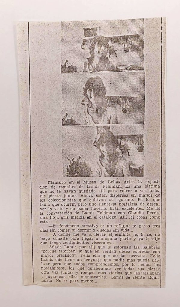 [“Clausuró en el Museo de Bellas Artes la exposición de esmaltes de Lamis Feldman”]. En: 7mo. Día. Caracas, 3 de diciembre 1972. Archivo Cinap-GAN